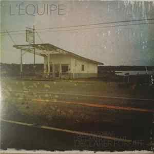 L'Équipe - Déclarer Forfait Album