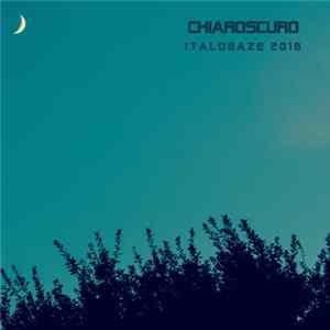 Various - Chiaroscuro - Italogaze 2018 Album