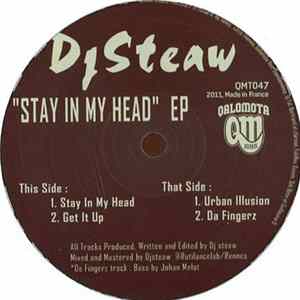 DJ Steaw - Stay In My Head EP Album