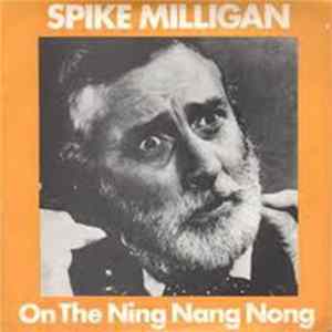 Spike Milligan - On The Ning Nang Nong Album