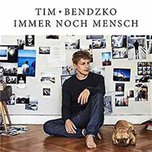 Tim Bendzko - Immer Noch Mensch Album