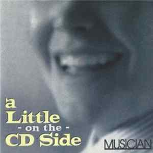 Various - Musician Magazine's A Little On The CD Side Volume 29 Album