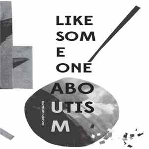 Like Someone - Aboutism Album