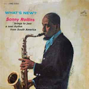 Sonny Rollins - What's New? Album