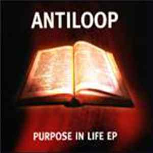 Antiloop - Purpose In Life EP Album