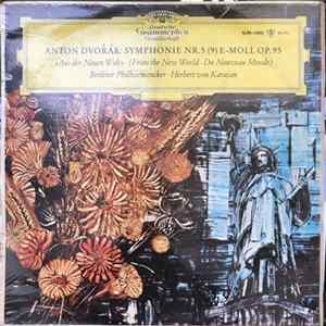 Anton Dvořák, Berliner Philharmoniker, Herbert von Karajan - Symphonie Nr. 5 (9) E-Moll Op. 95 "Aus Der Neuen Welt" Album