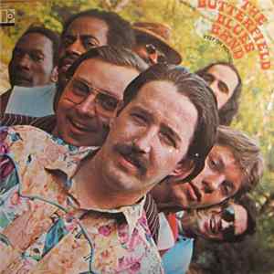 The Butterfield Blues Band - Keep On Moving Album