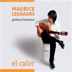 Maurice Leenaars - El calor Album