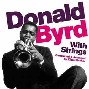 Donald Byrd - Donald Byrd With Strings Album