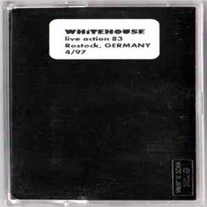 Whitehouse - Live Action 83 (Rostock, Germany 4/97) Album
