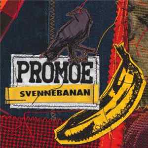 Promoe - Svennebanan Album