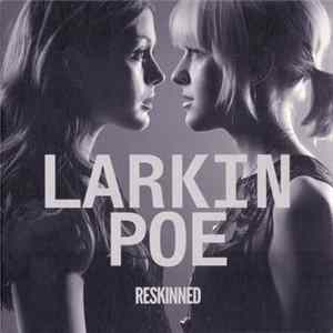 Larkin Poe - Reskinned Album