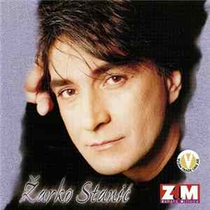 Žarko Stanić - Žarko Stanić Album