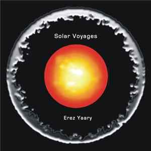 Erez Yaary - Solar Voyages Album