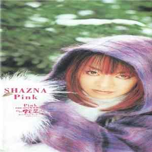 Shazna - Pink Album