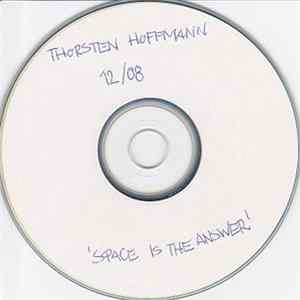 Thorsten Hoffmann - Space Is The Answer Album
