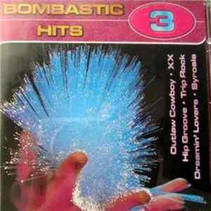 Various - Bombastic Hits 3 Album