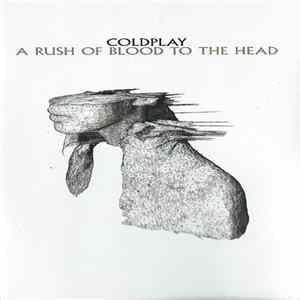 Coldplay - A Rush Of Blood To The Head Album