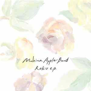 Mahina Apple Band - ROKU e.p. Album