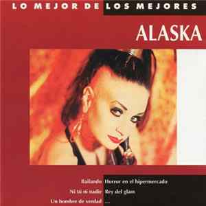 Alaska - Lo Mejor De Los Mejores Album
