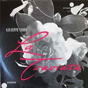 Giuseppe Verdi - La Traviata (Kurzoper) Album