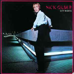 Nick Gilder - City Nights Album