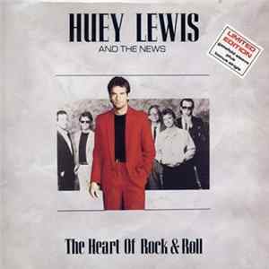 Huey Lewis And The News - The Heart Of Rock & Roll Album