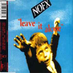 NOFX - Leave It Alone Album