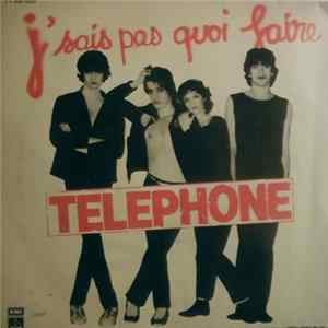 Telephone - J'Sais Pas Quoi Faire Album