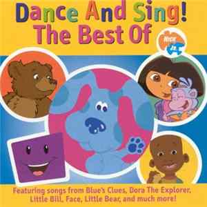 Various - Dance And Sing! The Best Of Nick Jr. Album