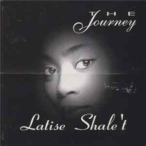 Latise Shalet - The Journey Album
