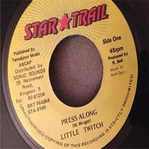 Little Twitch - Press Along Album