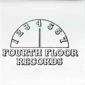Various - 4 To The Floor Presents Fourth Floor Records Album