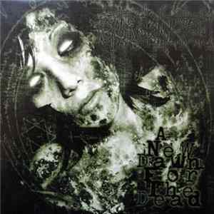 Gorerotted - A New Dawn For The Dead Album