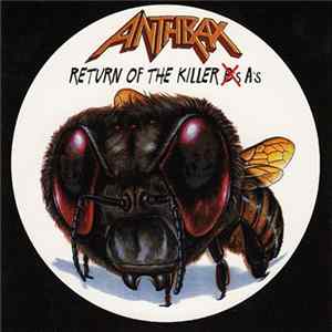 Anthrax - Return Of The Killer A's Album