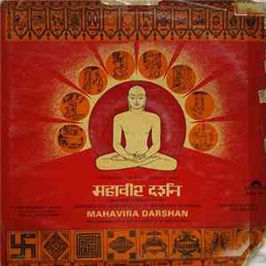 Prof. Pratapkumar J. Toliya, Smt. Pauravi G. Desai, Smt. Kailas P. Sangani - महावीर दर्शन = Mahavir Darshan Album