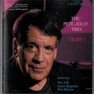 The Pete Jolly Trio - Yeah! Album
