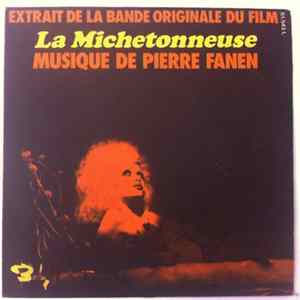 Pierre Fanen - Extrait De La Bande Orignale Du Film "La Michetonneuse" Album