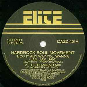 Hardrock Soul Movement - Do It Any Way You Wanna Album