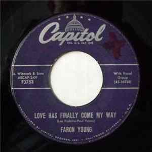Faron Young - Love Has Finally Come My Way Album
