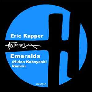 Eric Kupper - Emeralds (Hideo Kobayashi Remix) Album
