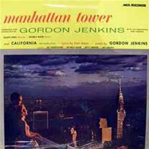 Gordon Jenkins And His Orchestra And Chorus - Manhattan Tower / California (The Golden State) Album