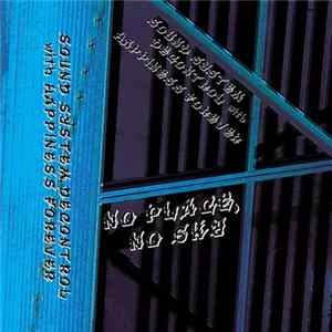 Sound System Decontrol With Happiness Forever - No Place, No Sky Album