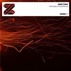 Uros Tosic - Principles Of Cosmicism Album