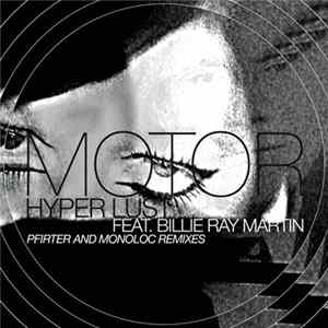 Motor Feat. Billie Ray Martin - Hyper Lust Album