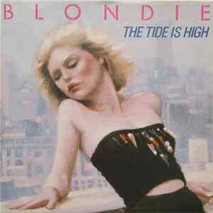 Blondie - The Tide Is High Album