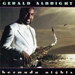Gerald Albright - Bermuda Nights Album