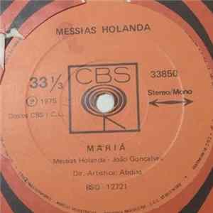 Messias Holanda - Messias Holanda Album