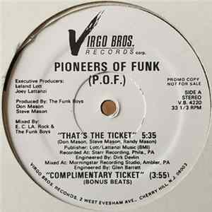 Pioneers Of Funk (P.O.F.) - That's The Ticket Album