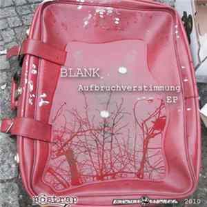 Blank - Aufbruchverstimmung EP Album
